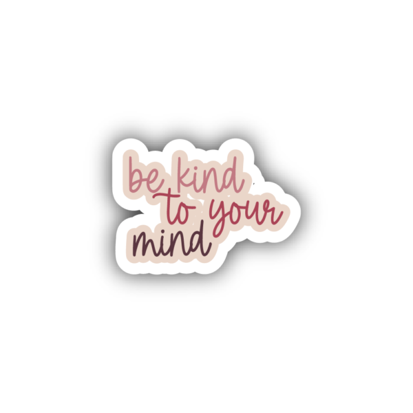 stickers maroc be kind to your mind maroc stickers