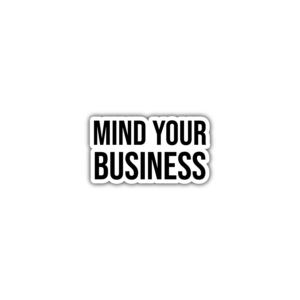 stickers maroc MIND YOU BUSINESS STICKERS MAROC AESTHETIC UNIVERSE BY ZENOU