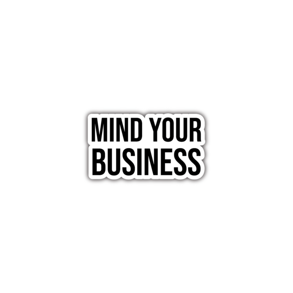 stickers maroc MIND YOU BUSINESS STICKERS MAROC AESTHETIC UNIVERSE BY ZENOU